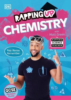 Rapping Up Chemistry (eBook, ePUB) - Green, Matt Rapping Up Chemistry (eBook, ePUB) - Green, Matt