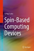 Spin-Based Computing Devices (eBook, PDF)