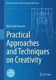 Practical Approaches and Techniques on Creativity (eBook, PDF)