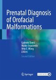 Prenatal Diagnosis of Orofacial Malformations (eBook, PDF)