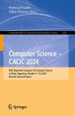 Computer Science - CACIC 2024 (eBook, PDF)