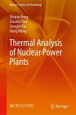 Thermal Analysis of Nuclear Power Plants (eBook, PDF) Thermal Analysis of Nuclear Power Plants (eBook, PDF)