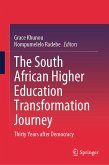 The South African Higher Education Transformation Journey (eBook, PDF) The South African Higher Education Transformation Journey (eBook, PDF)