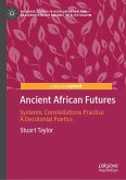 Ancient African Futures (eBook, PDF)