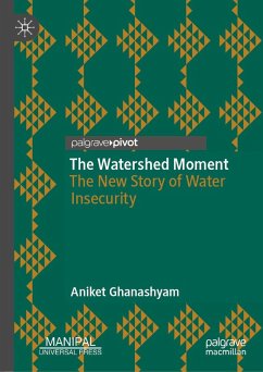 The Watershed Moment (eBook, PDF) - Ghanashyam, Aniket