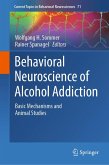 Behavioral Neuroscience of Alcohol Addiction (eBook, PDF)