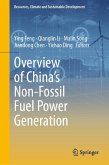 Overview of China's Non-Fossil Fuel Power Generation (eBook, PDF)