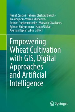 Cover Empowering Wheat Cultivation with GIS, Digital Approaches and Artificial Intelligence (eBook, PDF)