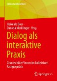 Dialog als interaktive Praxis (eBook, PDF)