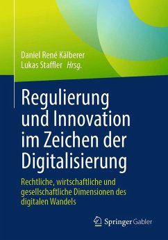 Regulierung und Innovation im Zeichen der Digitalisierung (eBook, PDF)