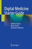 Digital Medicine Starter Guide (eBook, PDF) Digital Medicine Starter Guide (eBook, PDF)