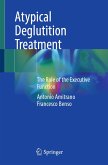 Atypical Deglutition Treatment (eBook, PDF)