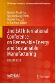 2nd EAI International Conference on Renewable Energy and Sustainable Manufacturing (eBook, PDF) 2nd EAI International Conference on Renewable Energy and Sustainable Manufacturing (eBook, PDF)