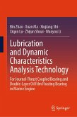 Lubrication and Dynamic Characteristics Analysis Technology (eBook, PDF)