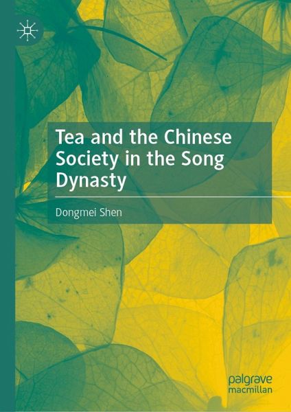 Tea and the Chinese Society in the Song Dynasty (eBook, PDF)