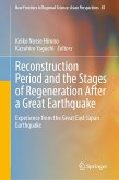Reconstruction Period and the Stages of Regeneration After a Great Earthquake (eBook, PDF)