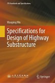 Specifications for Design of Highway Substructure (eBook, PDF)
