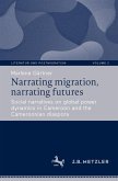 Narrating migration, narrating futures (eBook, PDF)
