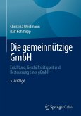 Die gemeinnützige GmbH (eBook, PDF) Die gemeinnützige GmbH (eBook, PDF)