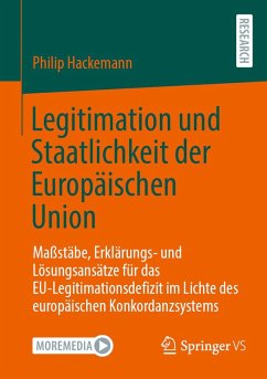 Cover Legitimation und Staatlichkeit der Europäischen Union (eBook, PDF)