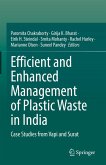 Efficient and Enhanced Management of Plastic Waste in India (eBook, PDF)