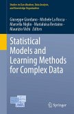 Statistical Models and Learning Methods for Complex Data (eBook, PDF) Statistical Models and Learning Methods for Complex Data (eBook, PDF)