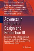 Advances in Integrated Design and Production III (eBook, PDF)