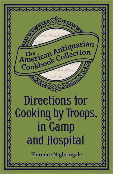 Directions for Cooking by Troops, in Camp and Hospital (eBook, ePUB)