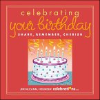Celebrating Your Birthday (eBook, ePUB) Celebrating Your Birthday (eBook, ePUB)