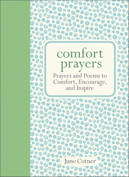 Comfort Prayers (eBook, ePUB) Comfort Prayers (eBook, ePUB)