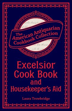 Cover Excelsior Cook Book and Housekeeper's Aid (eBook, ePUB)