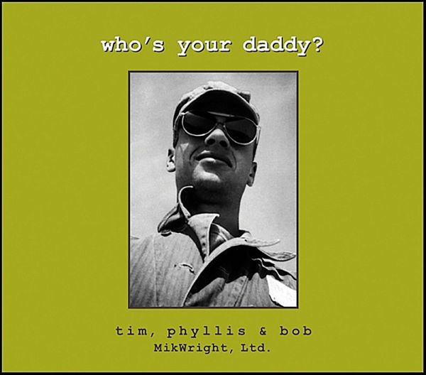 Who's Your Daddy? (eBook, ePUB)