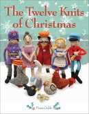 The Twelve Knits of Christmas (eBook, ePUB) The Twelve Knits of Christmas (eBook, ePUB)