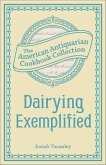 Dairying Exemplified (eBook, ePUB) Dairying Exemplified (eBook, ePUB)