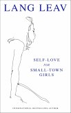 Self-Love for Small-Town Girls (eBook, ePUB) Self-Love for Small-Town Girls (eBook, ePUB)