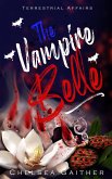 The Vampire Belle (Terrestrial Affairs, #1.5) (eBook, ePUB) The Vampire Belle (Terrestrial Affairs, #1.5) (eBook, ePUB)