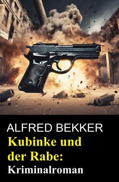Kubinke und der Rabe: Kriminalroman (eBook, ePUB) Cover Kubinke und der Rabe: Kriminalroman (eBook, ePUB)