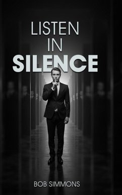 Listen in Silence (eBook, ePUB) - Simmons, Bob