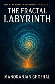 The Fractal Labyrinth (The Starborn Experiments, #7) (eBook, ePUB)
