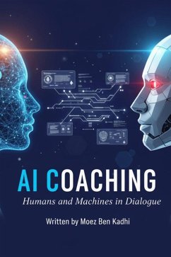 Cover AI Coaching: Humans and Machines in Dialogue (eBook, ePUB)