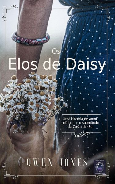 Os Elos de Daisy (eBook, ePUB) Os Elos de Daisy (eBook, ePUB)