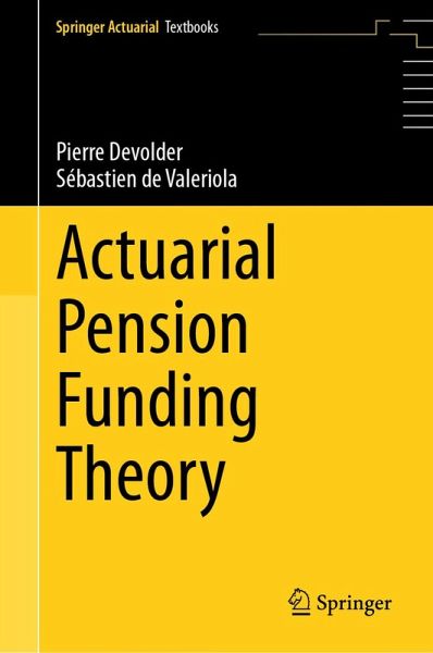Actuarial Pension Funding Theory (eBook, PDF)