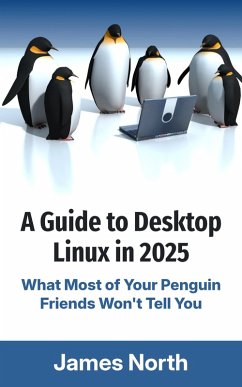 Cover A Guide to Desktop Linux in 2025 (eBook, ePUB)