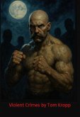 Violent Crimes (eBook, ePUB)