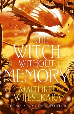 The Witch Without Memory (eBook, ePUB) - Wijesekara, Maithree The Witch Without Memory (eBook, ePUB) - Wijesekara, Maithree