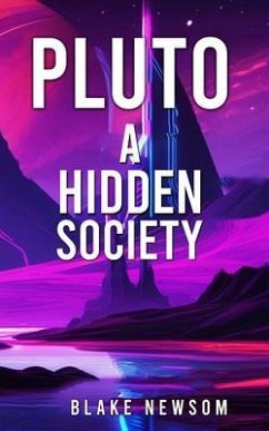 Cover Pluto: A Hidden Society: A Hidden Society (eBook, ePUB)