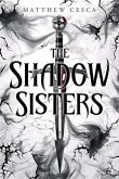 The Shadow Sisters (eBook, ePUB)