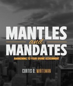 Cover Mantles and Mandates (eBook, ePUB)
