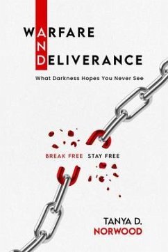 Cover Warfare and Deliverance: Break Free - Stay Free (eBook, ePUB)