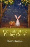 The Tale of the Failing Crops (eBook, ePUB)